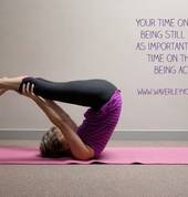 You time on the mat being still is just as important as your time on the mat being active