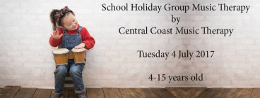 School Holiday Music Therapy Experience. 4 July 2017