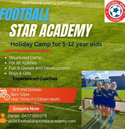 Football Star Academy - October Holiday Camp Eltham North Soccer Classes &amp; Lessons