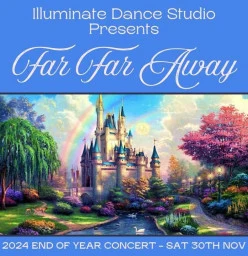 FAR FAR AWAY: Illuminate Dance Studio&#039;s 2024 End of Yr Concert Clyde North Dance Schools