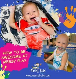Awesome Messy Play