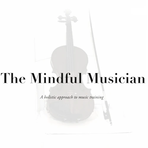 The Mindful Musician