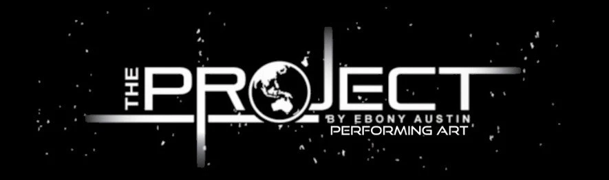 thePROJECT. by Ebony Austin