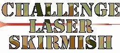 Challenge Laser Skirmish