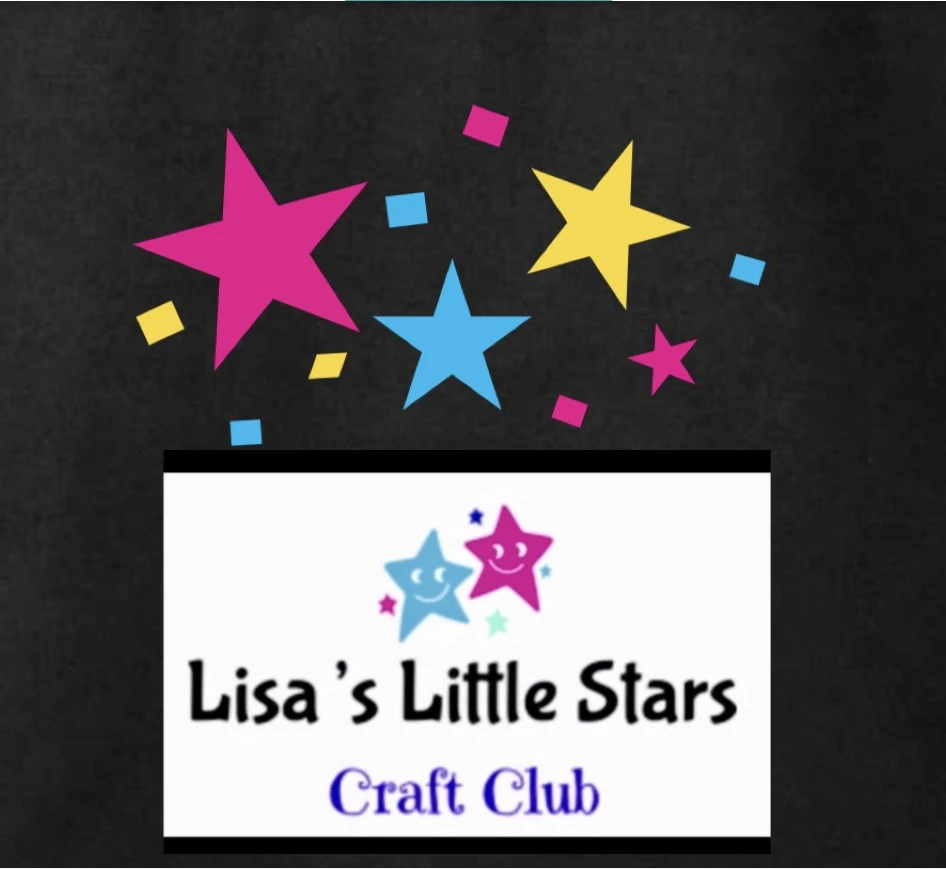 Lisa’s Little Stars Craft Club